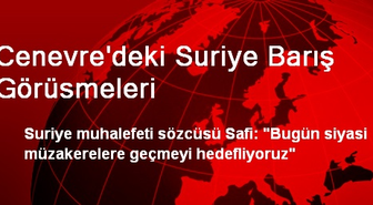 Cenevre'de Taraflar Yeniden Bir Araya Geldi