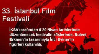 33. İstanbul Film Festivali