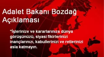 Adalet Bakanı Bozdağ Açıklaması