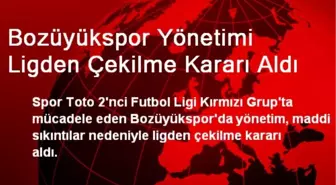 Bozüyükspor Yönetimi Ligden Çekilme Kararı Aldı