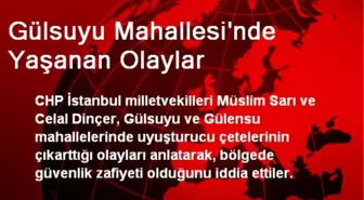 Gülsuyu Mahallesi'nde Yaşanan Olaylar