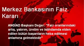 Merkez Bankasının Faiz Kararı