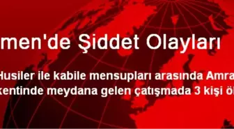 Yemen'de Şiddet Olayları