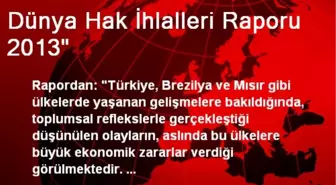 Dünya Hak İhlalleri Raporu 2013'