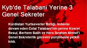 KYB'de Talabani Yerine 3 Genel Sekreter