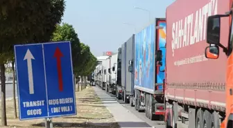 Bulgar Plakalı Tırların Türkiye'ye Geçişleri Durduruldu