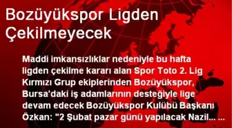 Bozüyükspor Ligden Çekilmeyecek