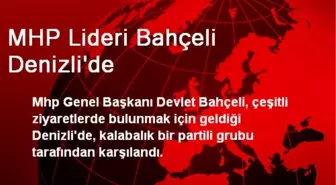 MHP Lideri Bahçeli Denizli'de