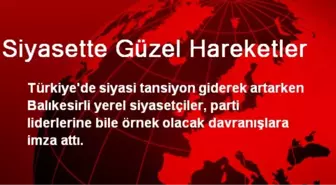 Siyasette Güzel Hareketler