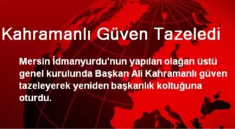 Kahramanlı Güven Tazeledi