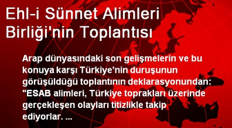 Ehl-i Sünnet Alimleri Birliği'nin Toplantısı