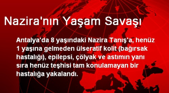 Antalya'da Nazira'nın Yaşam Savaşı