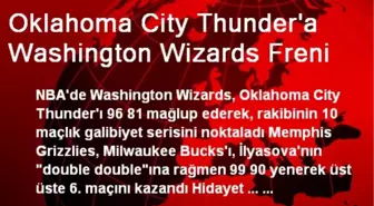 Oklahoma City Thunder'a Washington Wizards Freni