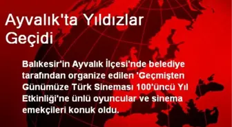 Ayvalık'ta Yıldızlar Geçidi