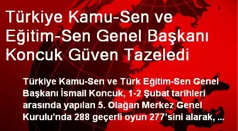 Türkiye Kamu-Sen ve Eğitim-Sen Genel Başkanı Koncuk Güven Tazeledi