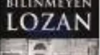 Bilinmeyen Lozan Kitabı