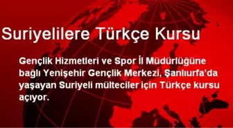 Suriyelilere Türkçe Kursu