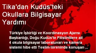 Tika'dan Kudüs'teki Okullara Bilgisayar Yardımı