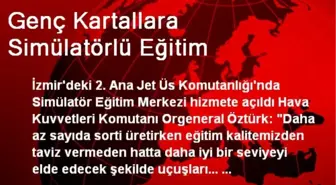 Genç Kartallara Simülatörlü Eğitim