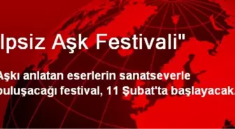 Kalpsiz Aşk Festivali'