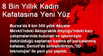 8 Bin Yıllık Kadın Kafatasına Yeni Yüz