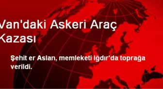 Van'daki Askeri Araç Kazası