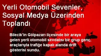 Yerli Otomobil Sevenler, Sosyal Medya Üzerinden Toplandı