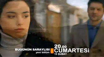 Bugünün Saraylısı Dizisinin Yeni Fragmanı Yayınlandı