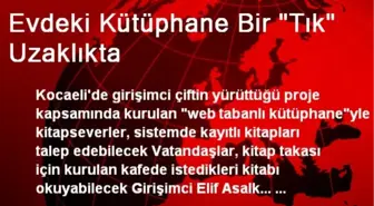 Evdeki Kütüphane Bir 'Tık' Uzaklıkta