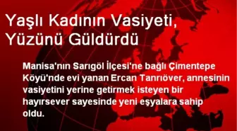 Yaşlı Kadının Vasiyeti, Yüzünü Güldürdü