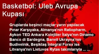 Basketbol: Uleb Avrupa Kupası