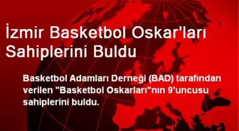 İzmir Basketbol Oskar'ları Sahiplerini Buldu