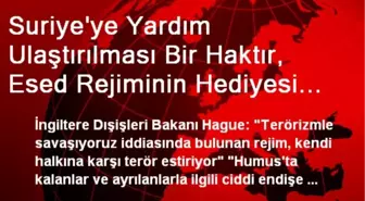 'Yardım Esed Rejiminin Hediyesi Değildir'