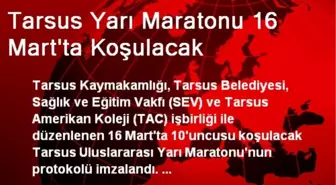 Tarsus Yarı Maratonu 16 Mart'ta Koşulacak