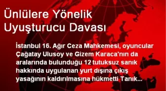 Ünlülere Yönelik Uyuşturucu Davası