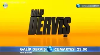 Galip Derviş 33. Bölüm 