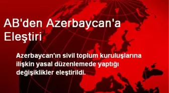 AB'den Azerbaycan'a Eleştiri