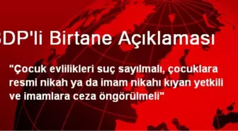 BDP'li Birtane Açıklaması