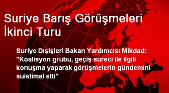 Suriye Barış Görüşmeleri İkinci Turu