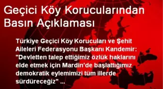 Geçici Köy Korucularından Basın Açıklaması