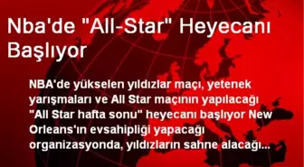 Nba'de 'All-Star' Heyecanı Başlıyor