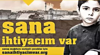 Sana İhtiyacım Var' Yardım Kampanyası