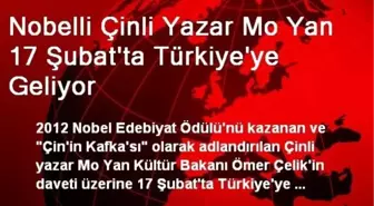 Nobelli Çinli Yazar Mo Yan 17 Şubat'ta Türkiye'ye Geliyor