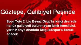 Göztepe, Galibiyet Peşinde