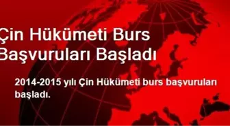 Çin Hükümeti Burs Başvuruları Başladı