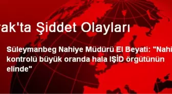 Irak'ta Şiddet Olayları