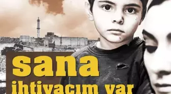 'Sana İhtiyacım Var' kampanyası -