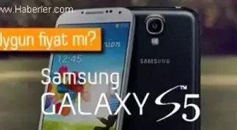 Galaxy S5 Daha Uygun Fiyata Satışa Çıkabilir!