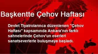 Başkent'te Çehov Haftası