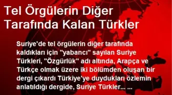 Tel Örgülerin Diğer Tarafında Kalan Türkler